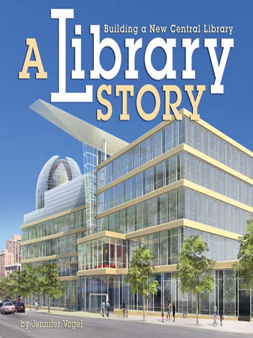 Title details for A Library Story by Jennifer Vogel - Wait list